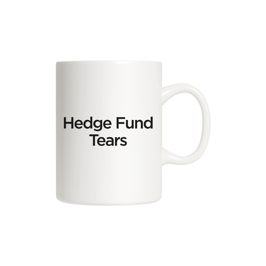 Hedge Fund Tears Mug