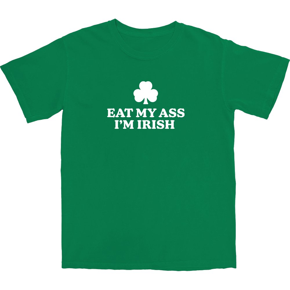 Eat My Ass T-Shirt Eat My Ass T-Shirt