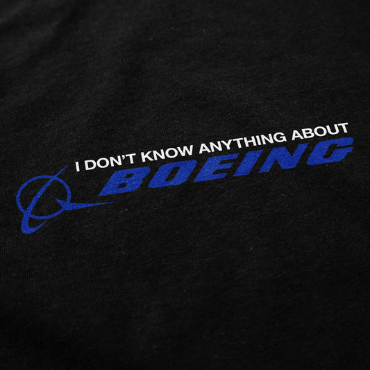 I Don't Know Anything T Shirt
