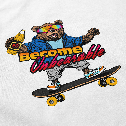 Become Unbearable T Shirt
