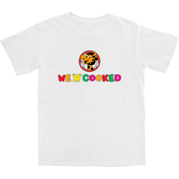 We R Cooked T Shirt