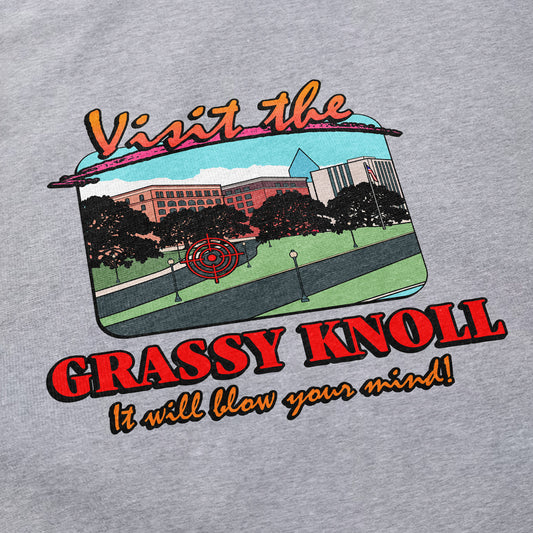 Visit the Grassy Knoll T Shirt