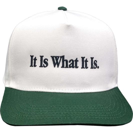 It Is What It Is Trucker Hat