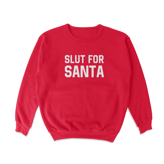 Slut for Santa Tacky Sweater