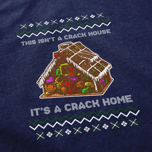 Christmas Crack Home Tacky Sweater