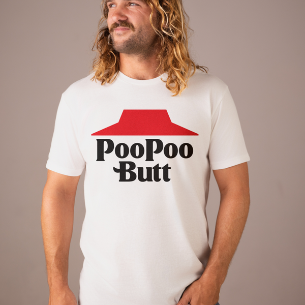 Poopoo Butt T Shirt