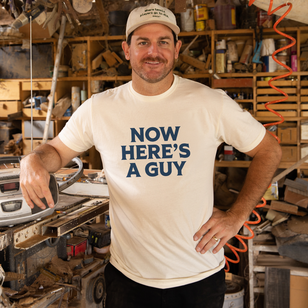 Now Here's A Guy T Shirt
