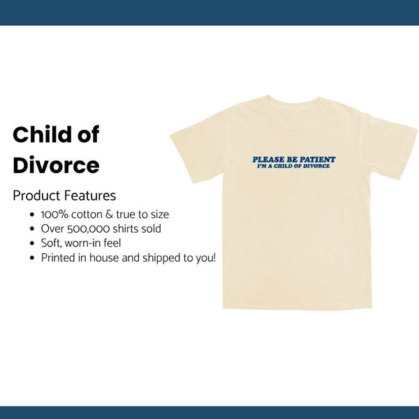 Child of Divorce T Shirt