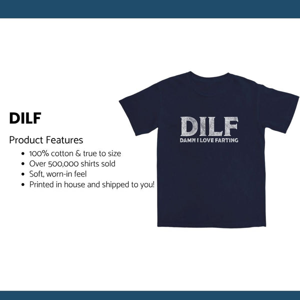 DILF T Shirt