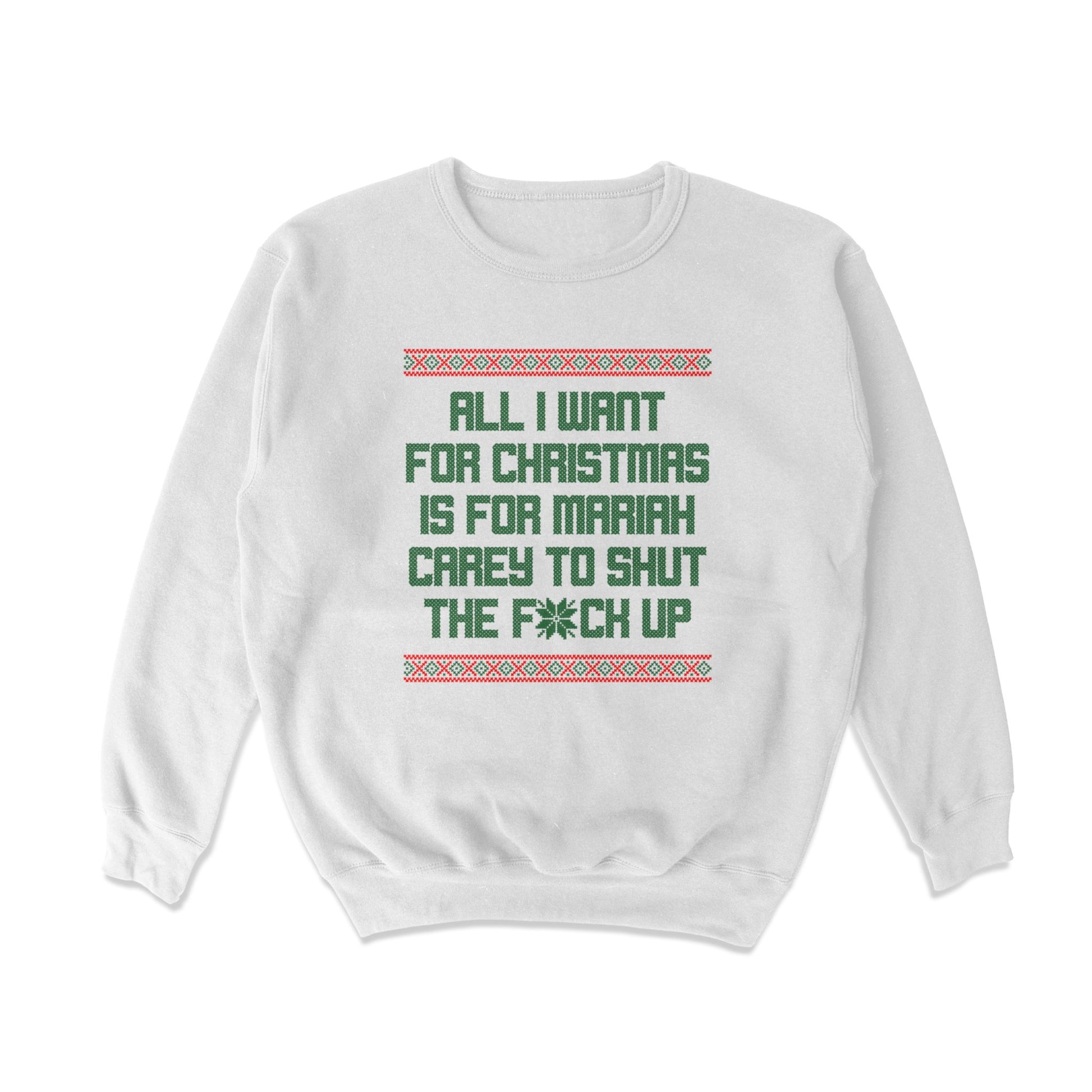 All I Want For Christmas Crewneck Sweatshirt - Shitheadsteve