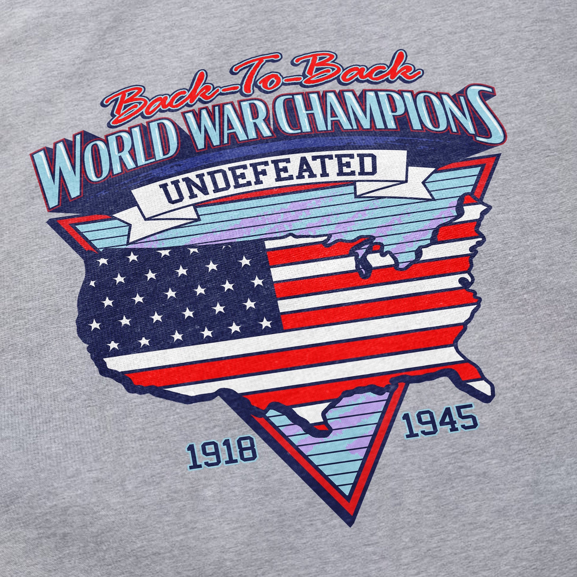 Back To Back World War Champs T Shirt - Shitheadsteve