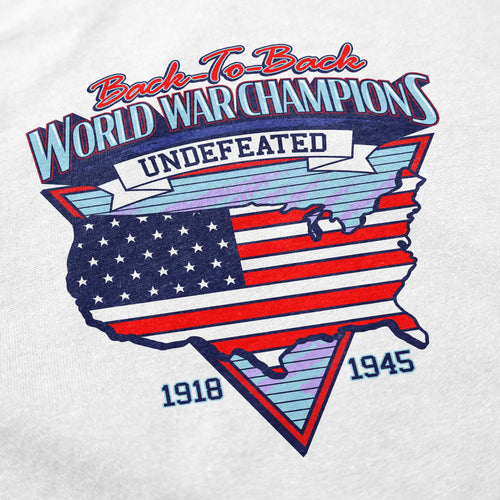 Back To Back World War Champs T Shirt - Shitheadsteve