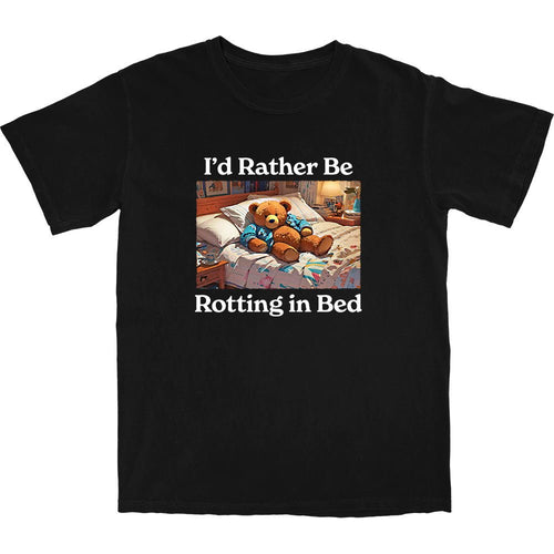 Bed Rot Bear T Shirt - Shitheadsteve