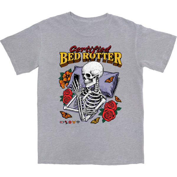 Certified Bed Rotter T Shirt