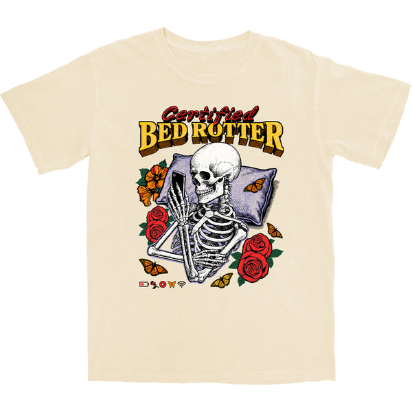 Certified Bed Rotter T Shirt