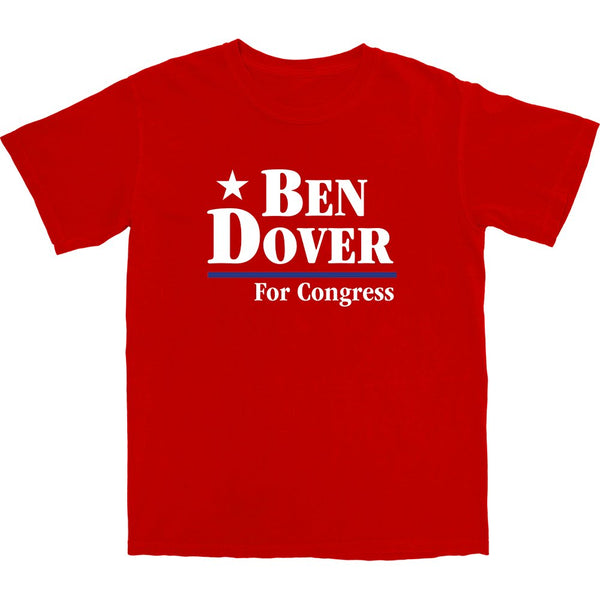 Ben Dover T Shirt - Shitheadsteve