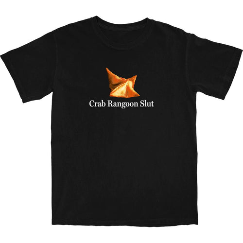 Crab Rangoon Slut T Shirt - Shitheadsteve