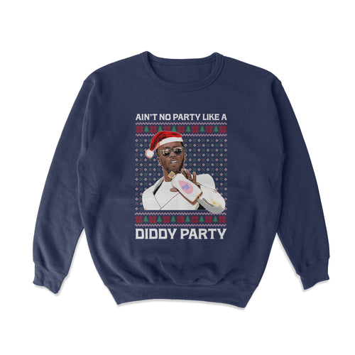 Diddy Party Crewneck Sweatshirt - Shitheadsteve