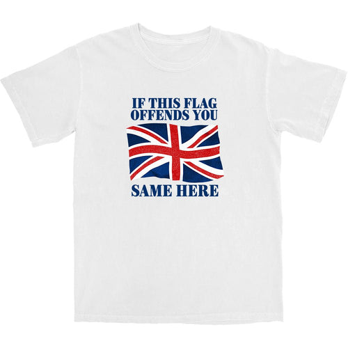 Flag Offends You T Shirt - Shitheadsteve