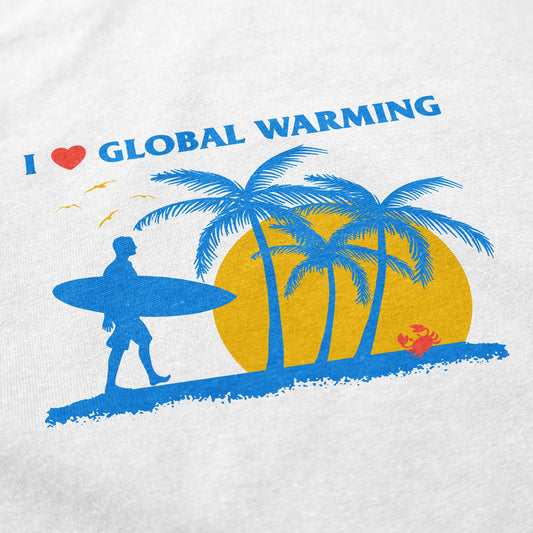 I Heart Global Warming T Shirt