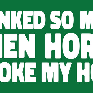 Honked So Much When Horny Bumper Sticker - Shitheadsteve