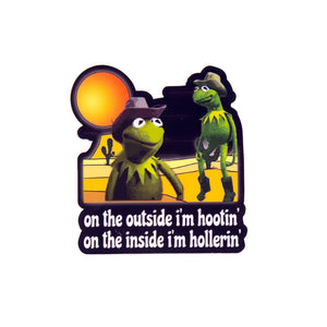 Hootin & Hollerin Sticker - Shitheadsteve