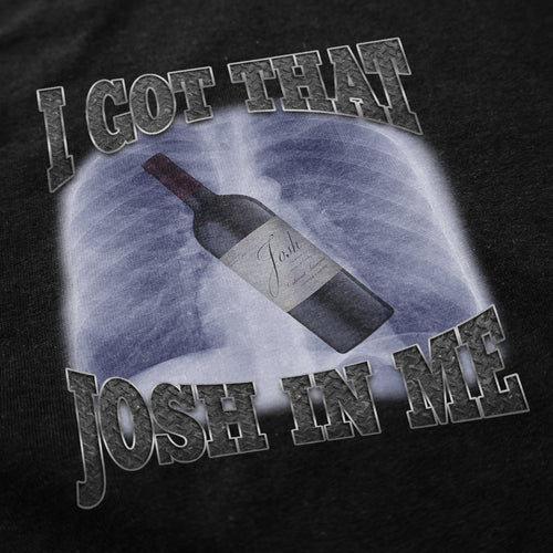 I Got That Wine In Me T Shirt - Shitheadsteve