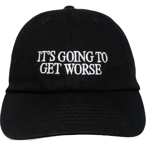 It's Going To Get Worse Hat - Shitheadsteve