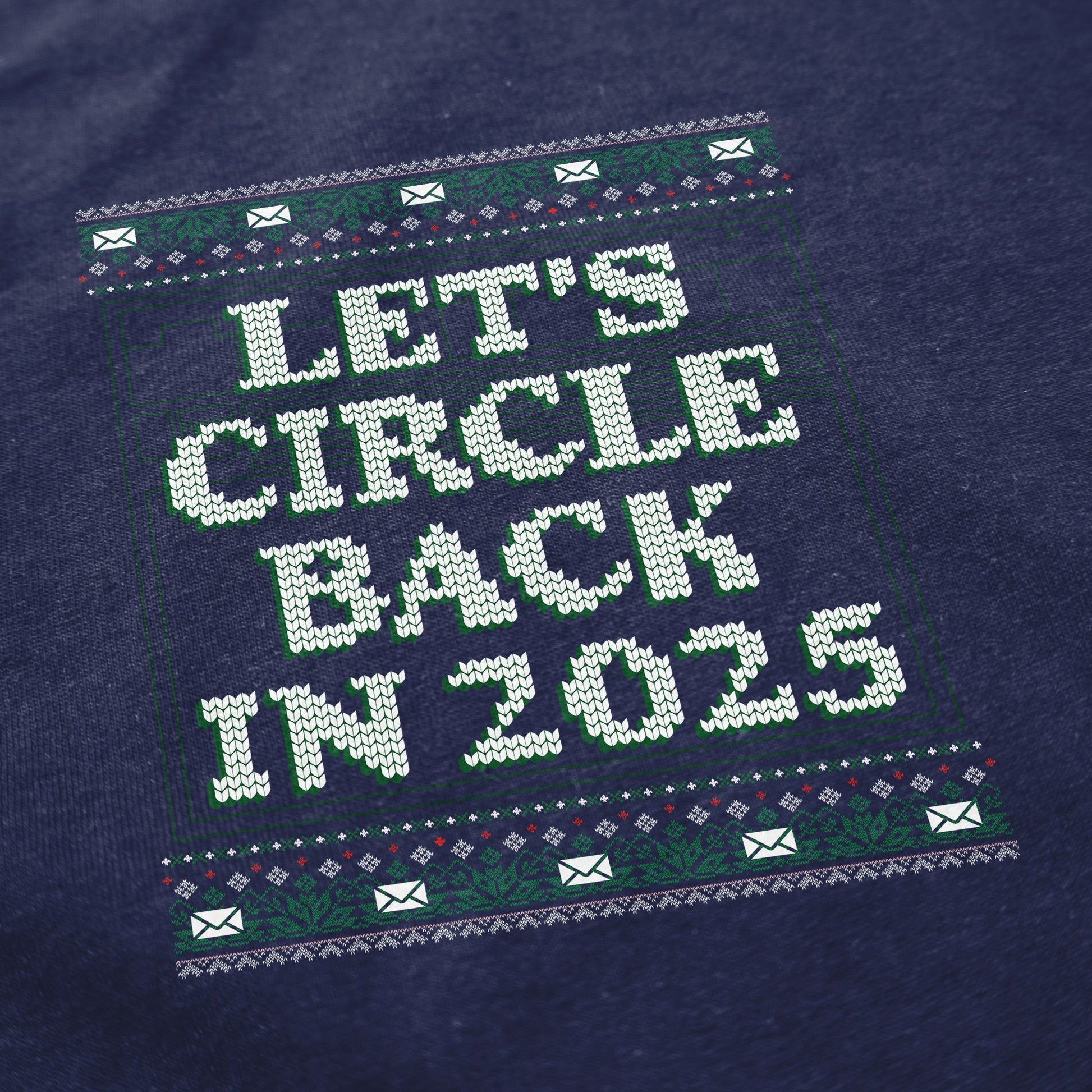 Let's Circle Back Crewneck Sweatshirt - Shitheadsteve