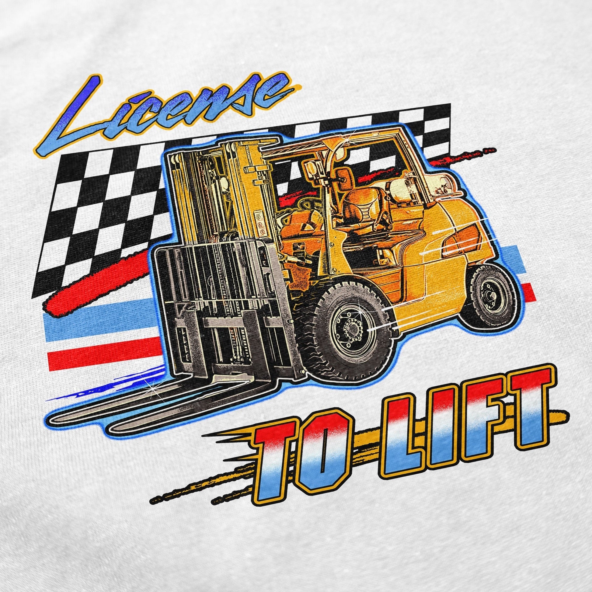 License To Lift T Shirt - Shitheadsteve