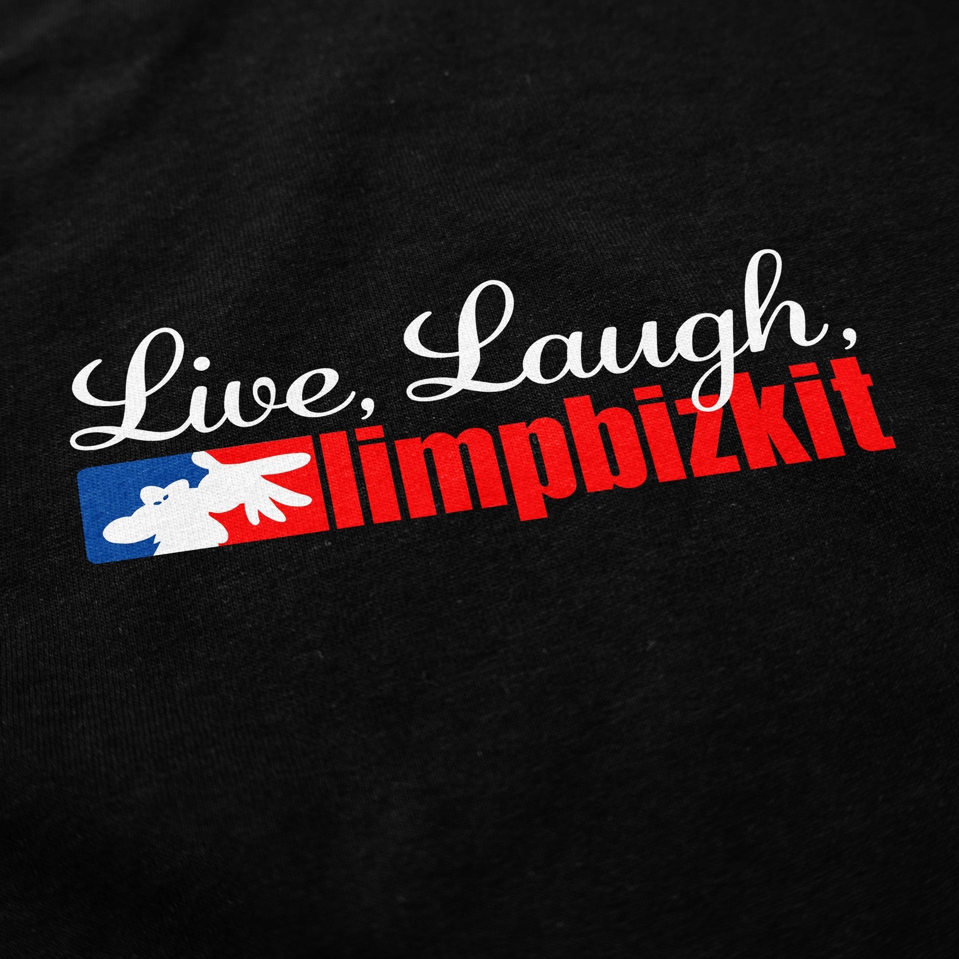 Live Laugh Nu Metal T Shirt - Shitheadsteve