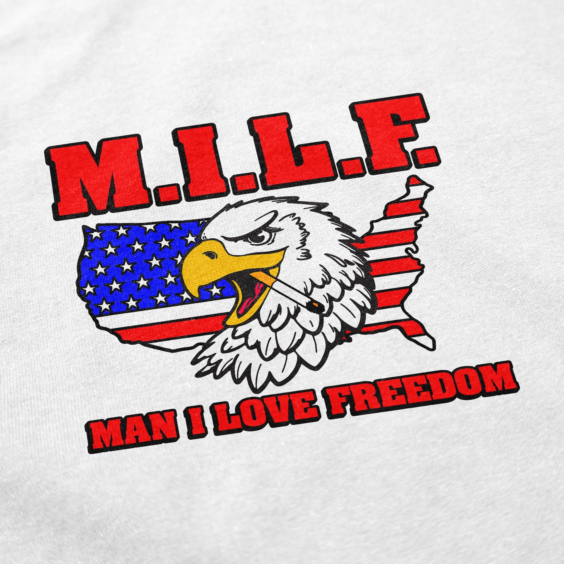 Man I Love Freedom Eagle T Shirt - Shitheadsteve