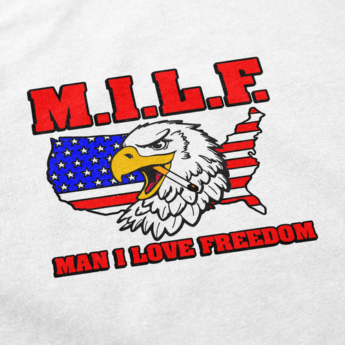 Man I Love Freedom Eagle T Shirt - Shitheadsteve