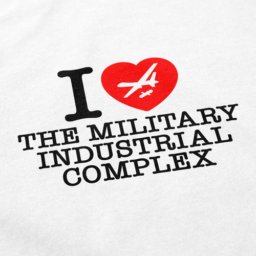 Military Industrial Complex T Shirt - Shitheadsteve