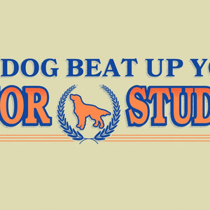 My Dog Honor Student Bumper Sticker - Shitheadsteve