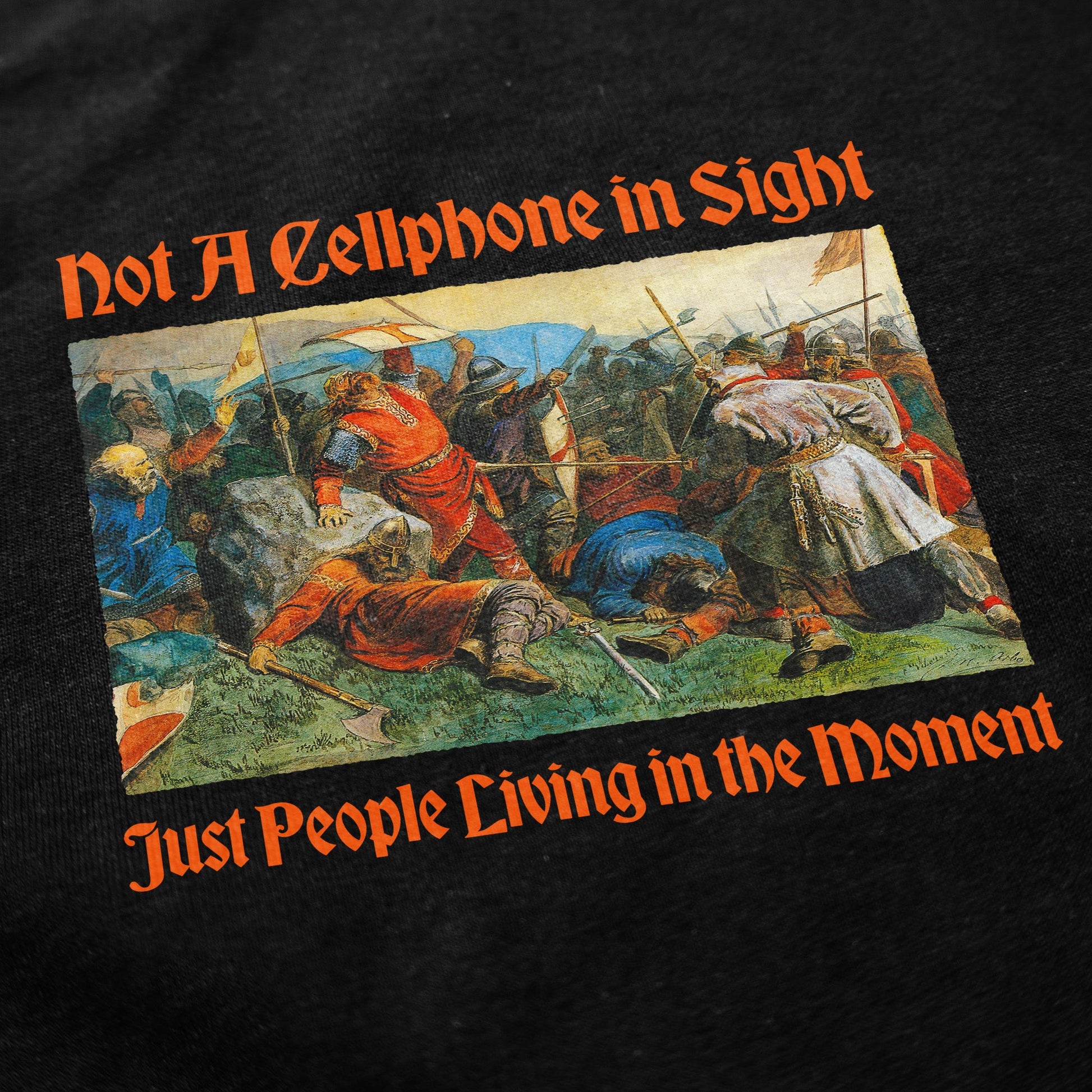 Not A Cellphone in Sight T Shirt - Shitheadsteve