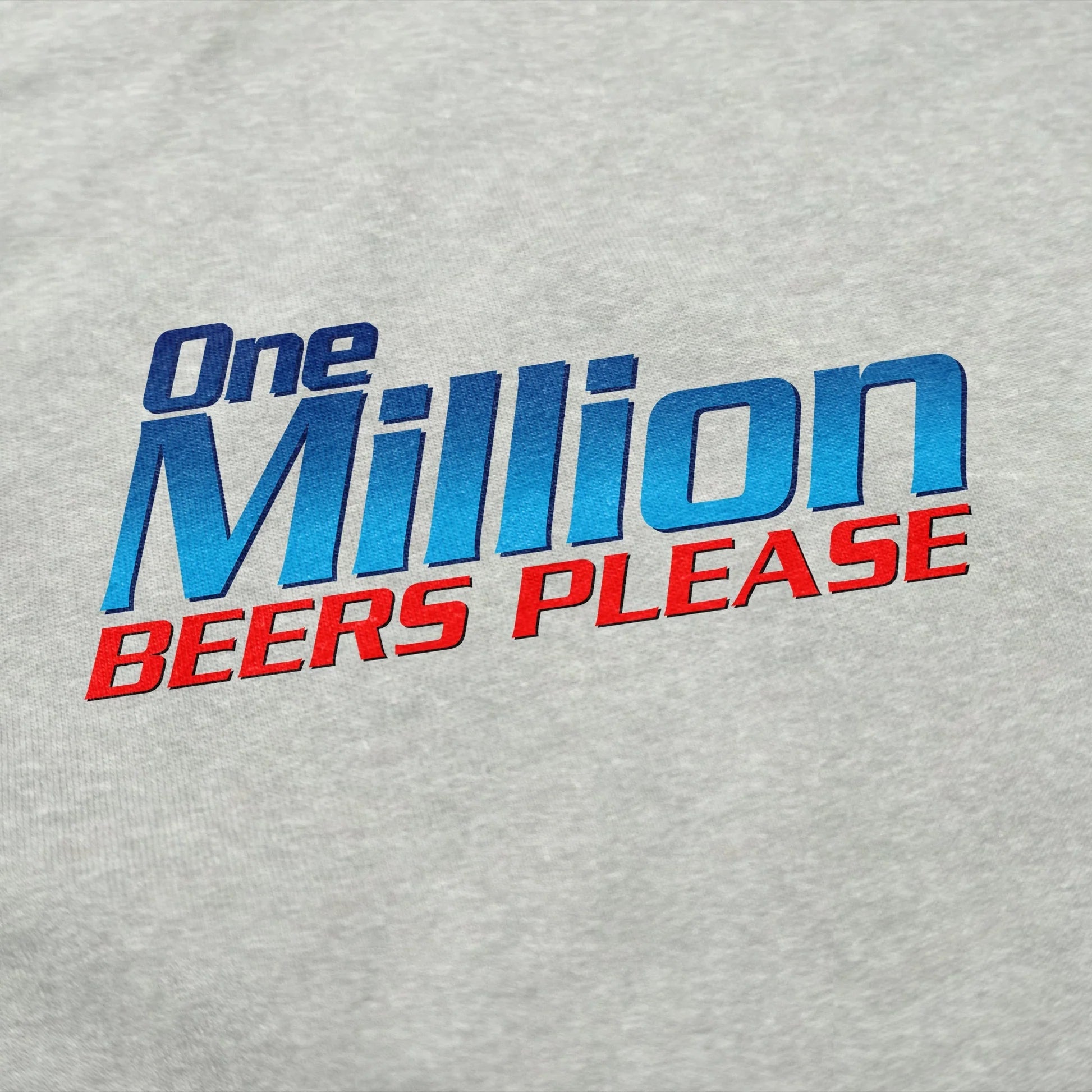 One Million Beers Crewneck Sweatshirt - Shitheadsteve