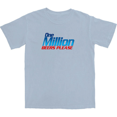 One Million Beers T Shirt - Shitheadsteve