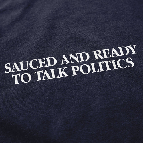 Sauced and Ready T Shirt - Shitheadsteve