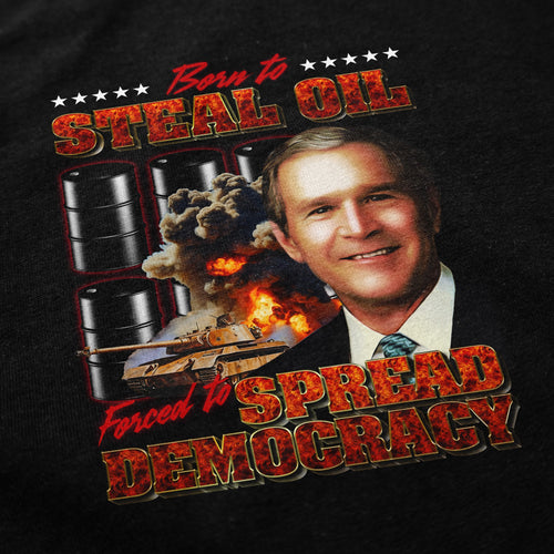 Spread Democracy T Shirt - Shitheadsteve