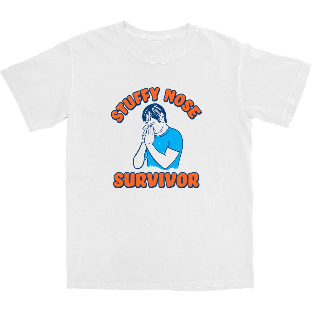 Stuffy Nose Survivor T Shirt - Shitheadsteve