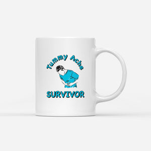 Tummy Ache Survivor Coffee Mug - Shitheadsteve