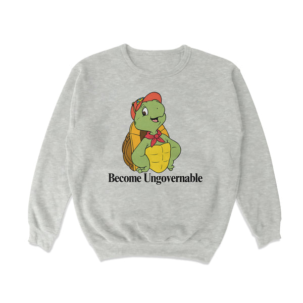 Become Ungovernable Turtle Crewneck Sweatshirt