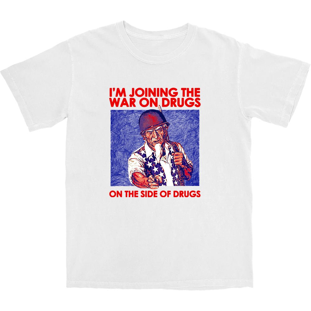 War On Drugs T Shirt - Shitheadsteve