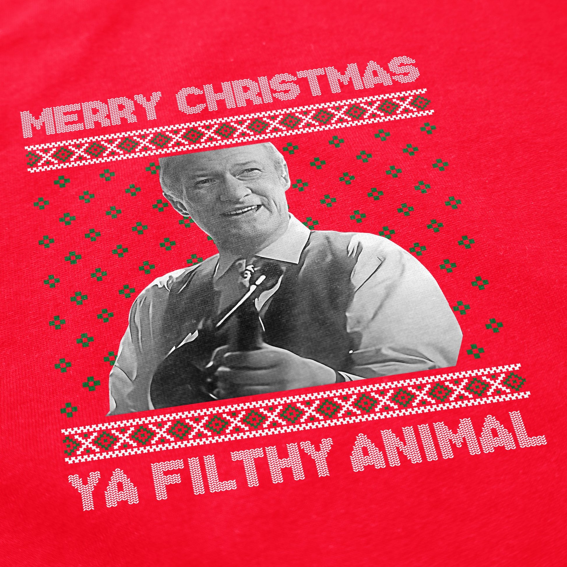 Ya Filthy Animal Tacky Sweater - Shitheadsteve