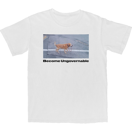 Become Ungovernable T Shirt