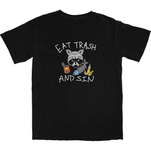 Eat Trash and Sin T Shirt - Shitheadsteve