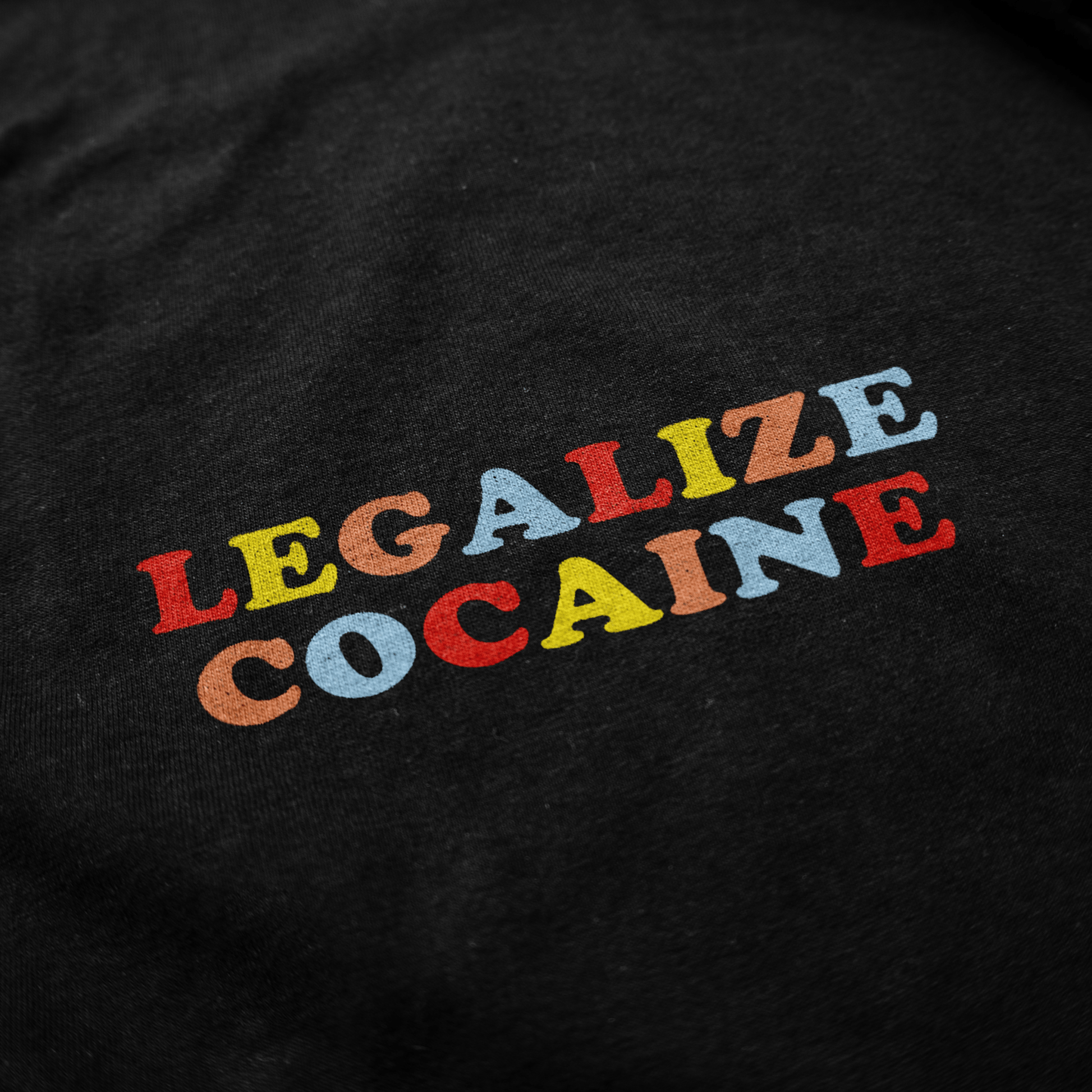 Legalize Cocaine Crewneck - Shitheadsteve