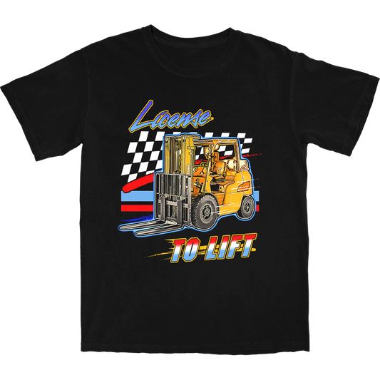 License To Lift T Shirt